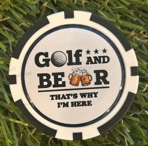 Golf And Beer That’s  Why I’m Here  - Poker Chip - Funny - Image 2