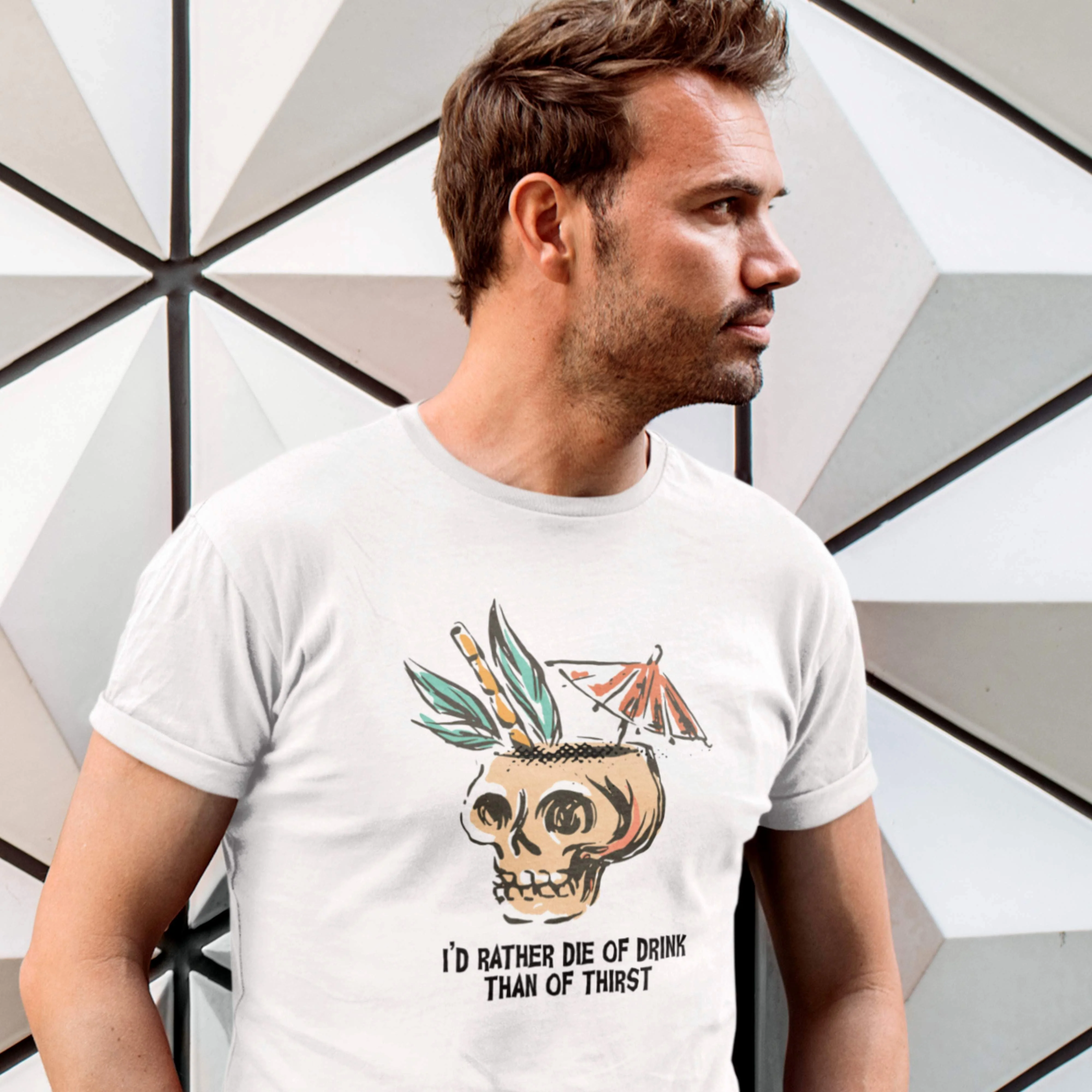 I'd Rather Die of Drink Than of Thirst T-Shirt - Image 3
